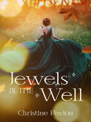 cover image of Jewels in the Well